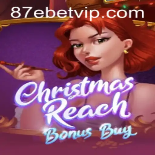Desvendando o Universo de ChristmasReachBonusBuy: Aventuras Natalinas no Jogo 87ebet