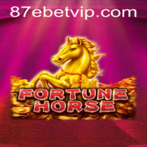 Descubra o Universo do Jogo FortuneHorse com 87ebet
